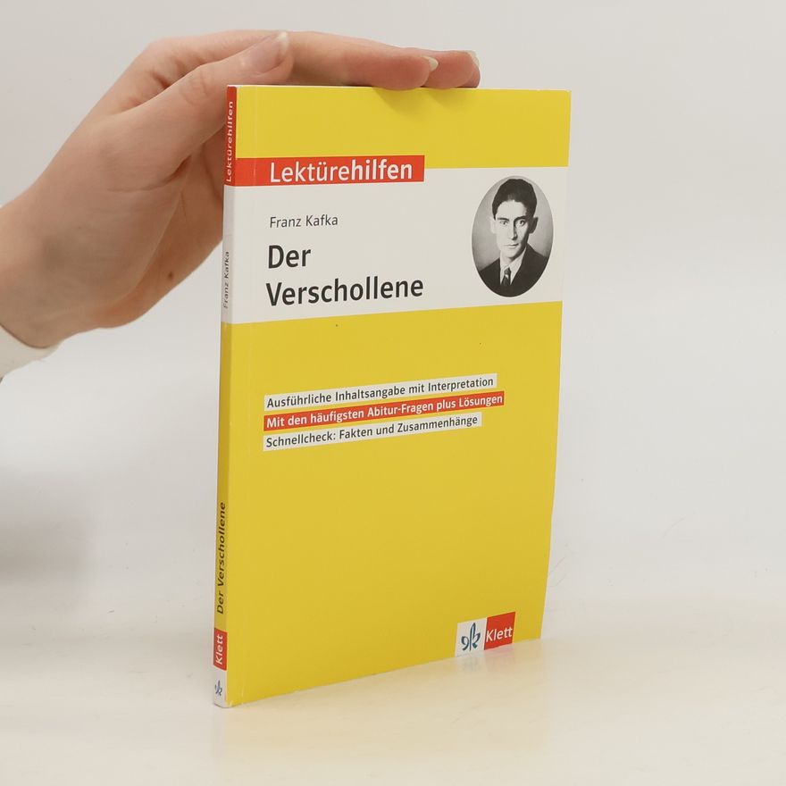 Autorenkollektiv Lektürehilfen Franz Kafka, Der Verschollene