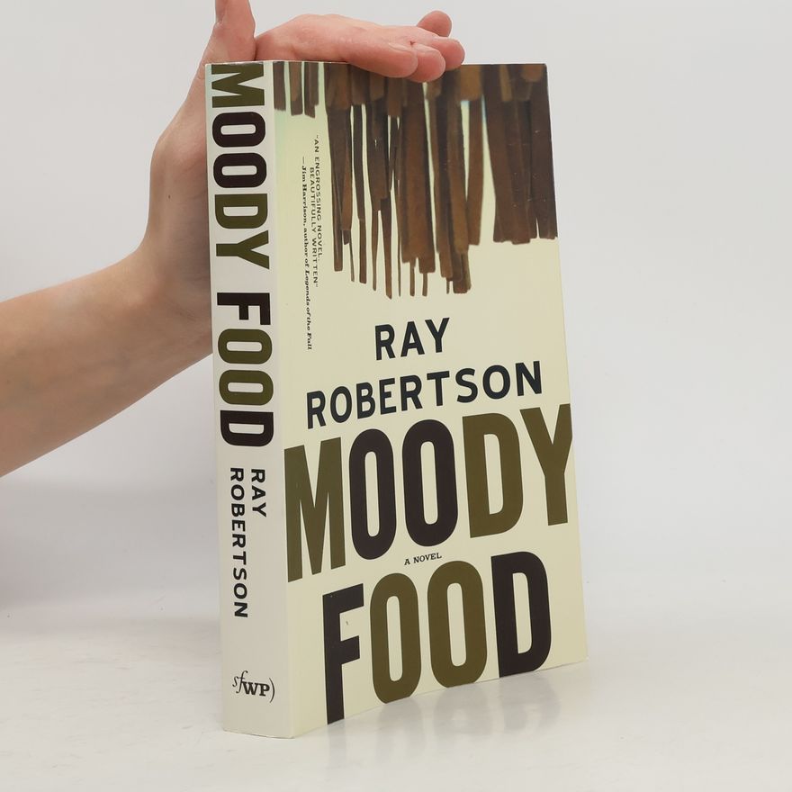 Ray Robertson Moody Food