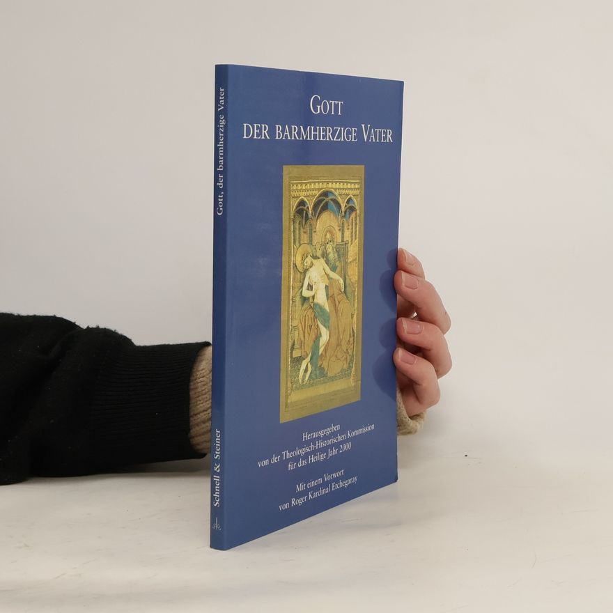 Autorenkollektiv Gott, der barmherzige Vater