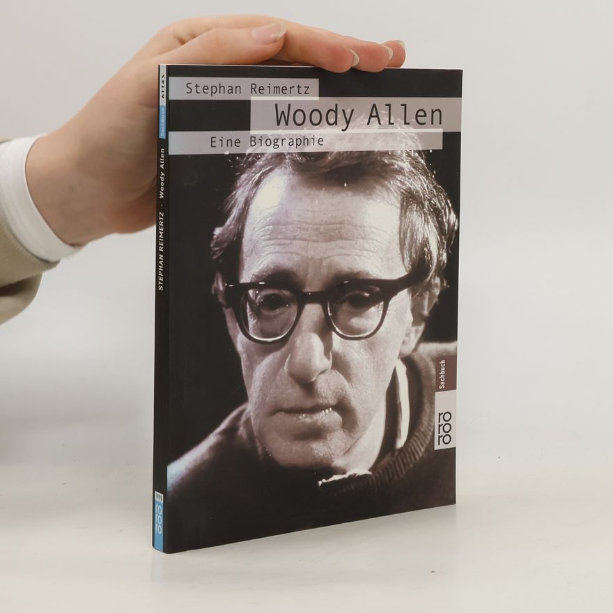 Stephan Reimertz Woody Allen