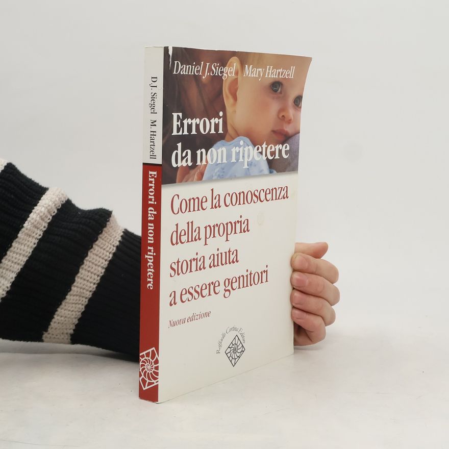 Daniel J. Siegel Errori da non ripetere