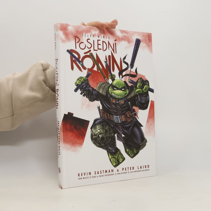 Kevin B. Eastman Poslední rónin