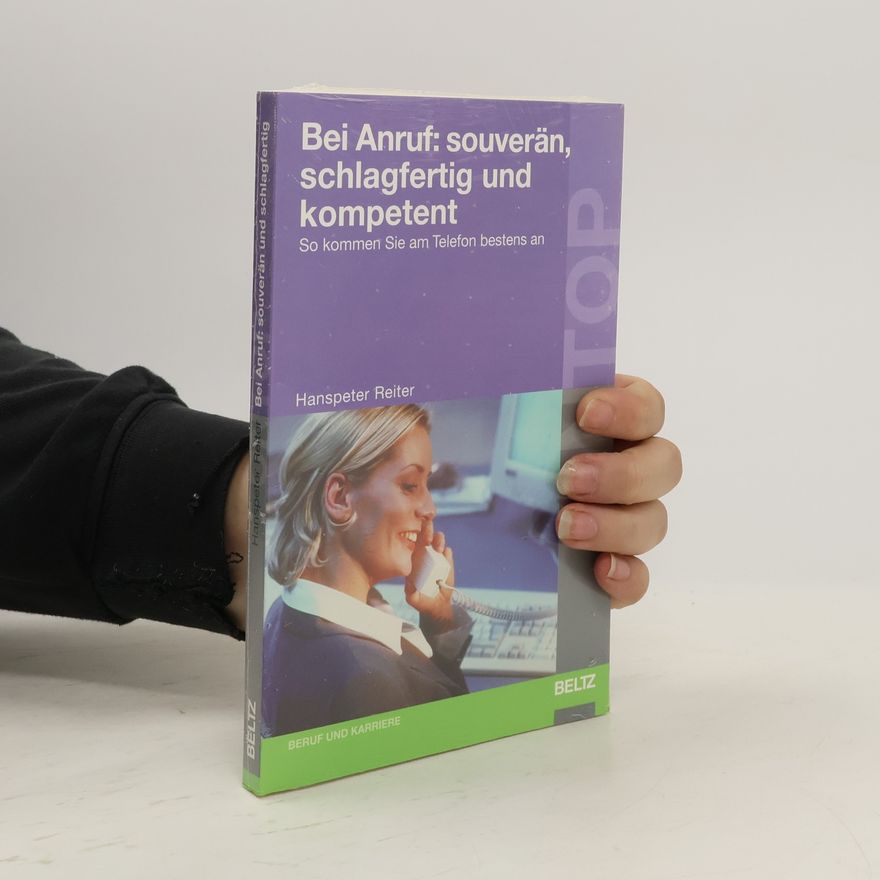 Hans Peter Reiter Bei Anruf: souverän, schlagfertig und kompetent