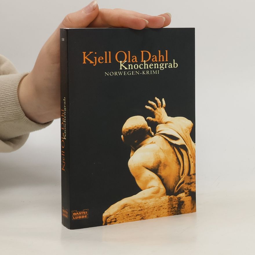 Kjell Ola Dahl Knochengrab