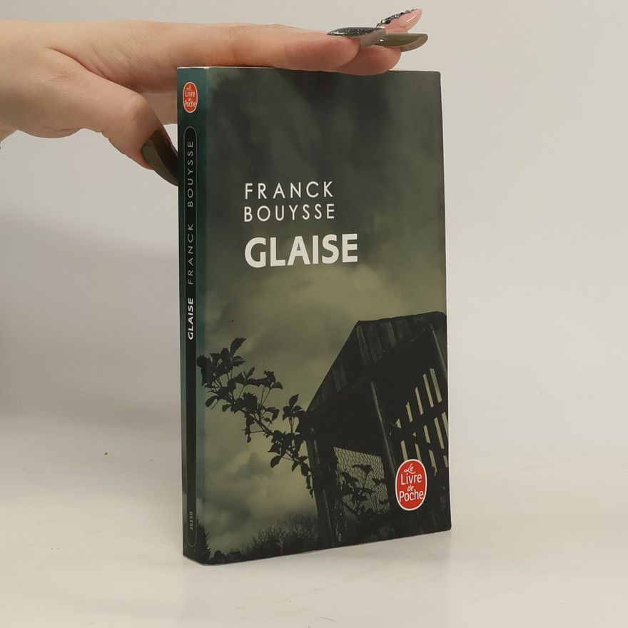 Franck Bouysse Glaise