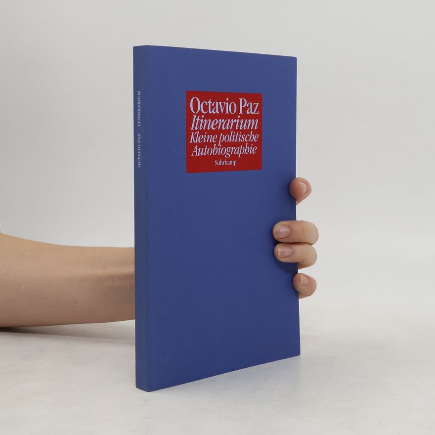 Octavio Paz Itinerarium