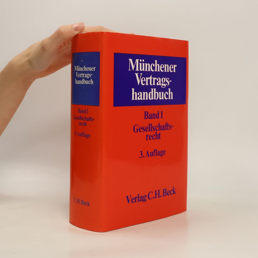 Martin H. Heidenhain Münchener Vertragshandbuch 1
