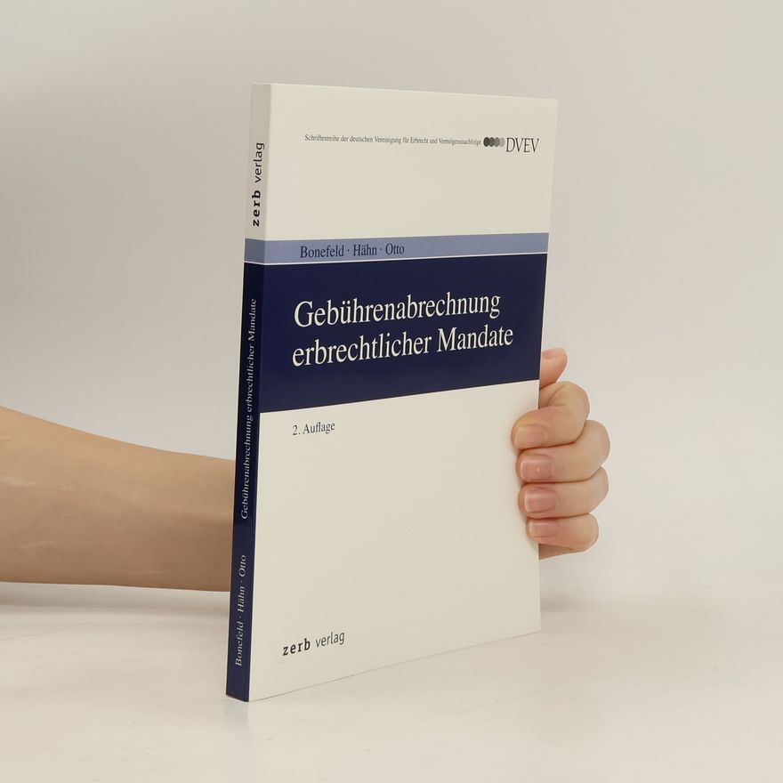 Monika B. Hähn Gebührenabrechnung erbrechtlicher Mandate