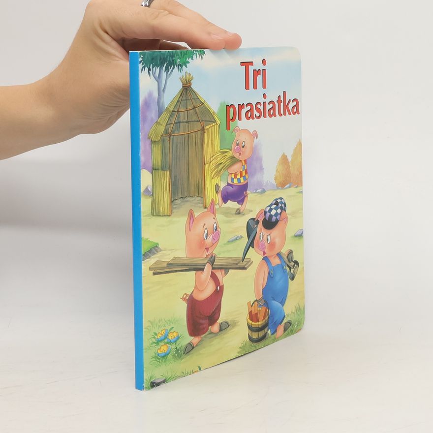 Kolektiv autorů Tri prasiatka