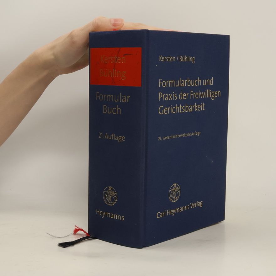 Kolektiv autorů Formularbuch und Praxis der freiwilligen Gerichtsbarkeit