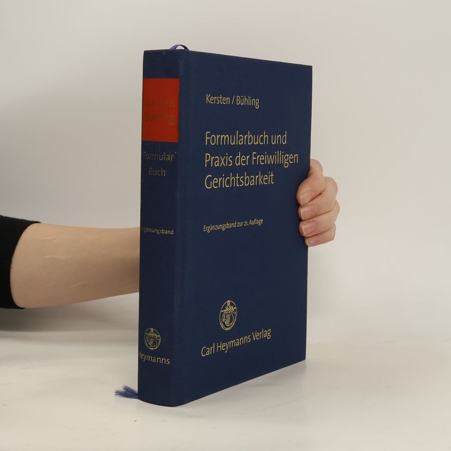 AA.VV. Formularbuch und Praxis der freiwilligen Gerichtsbarkeit