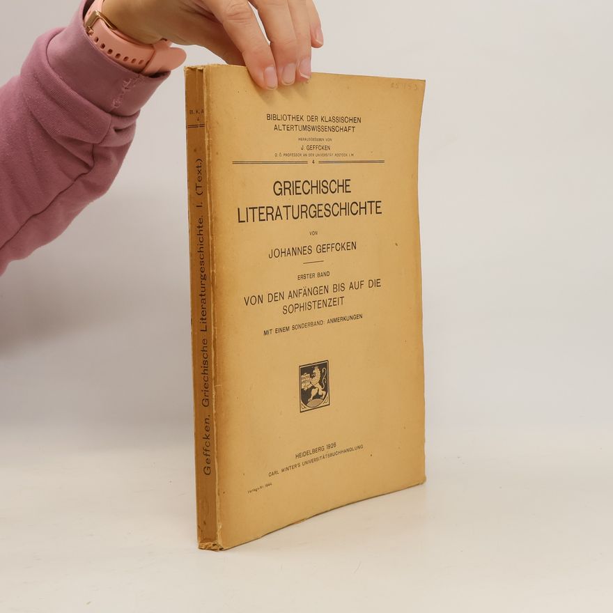 Johannes Geffcken Griechische Literaturgeschichte