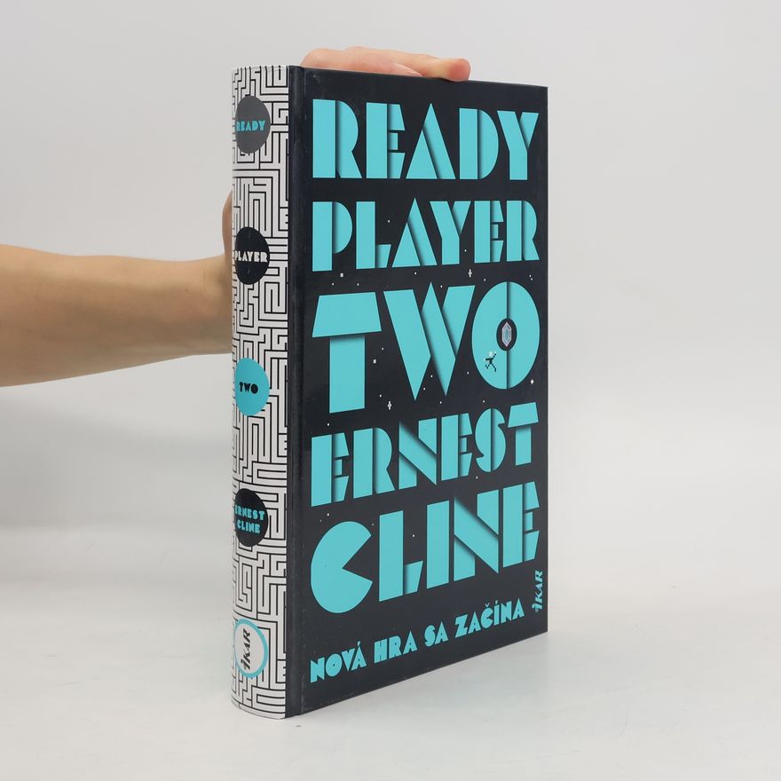 Ernest Cline Ready Player Two
