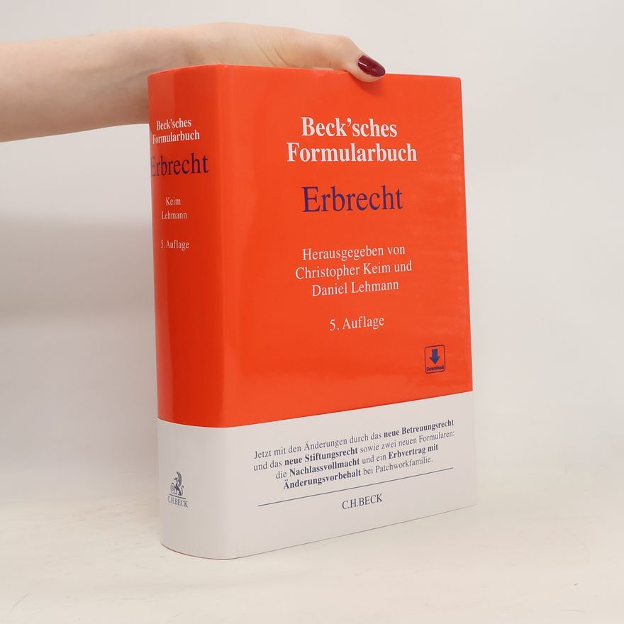 Christopher Keim Beck'sches Formularbuch Erbrecht