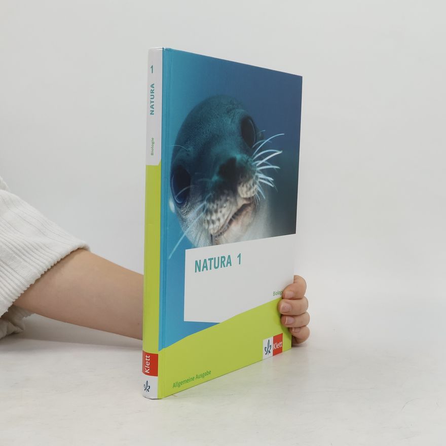 Autorenkollektiv Natura Biologie 1. Allgemeine Ausgabe Gymnasium