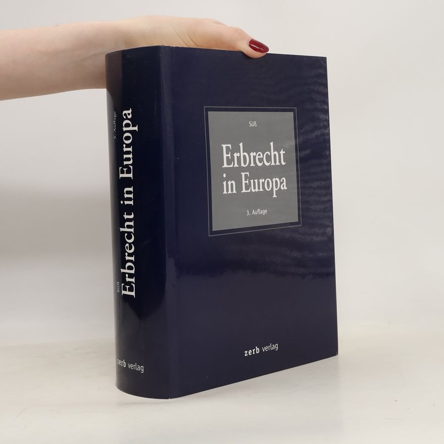 Rembert Su ß. Erbrecht in Europa