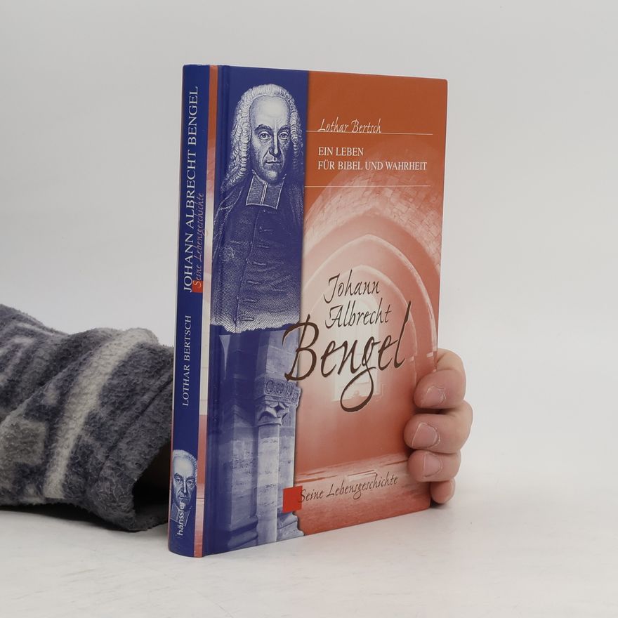 Lothar Bertsch Johann Albrecht Bengel