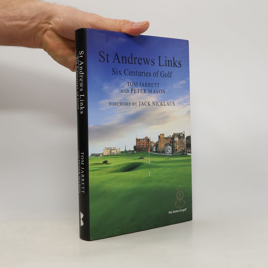 Tom Jarrett St Andrews Links