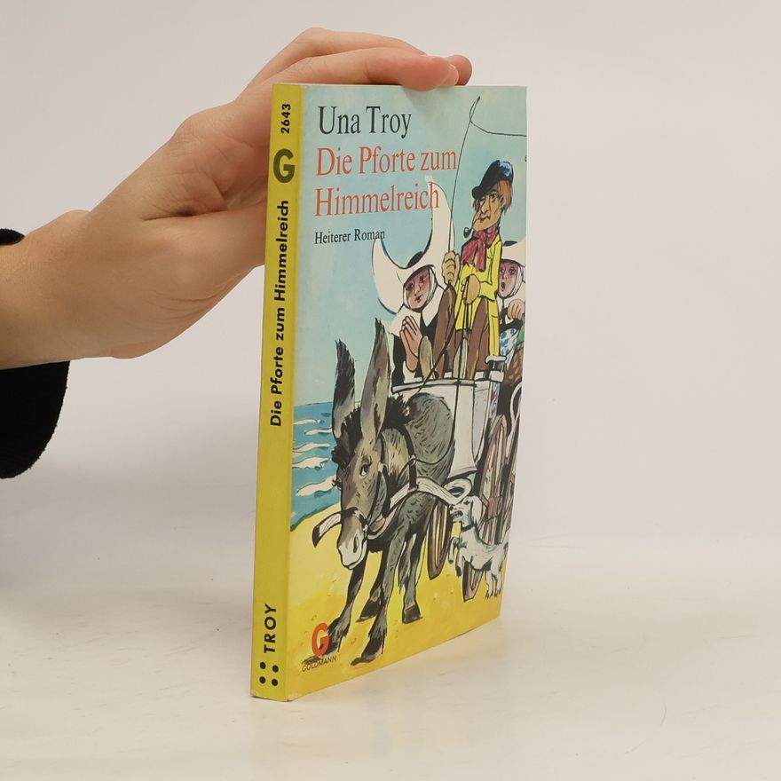 Una Troy Walsh Die Pforte zum Himmelreich