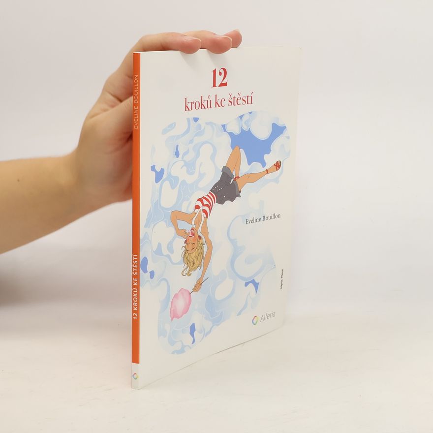 Eveline Bouillon 12 kroků ke štěstí