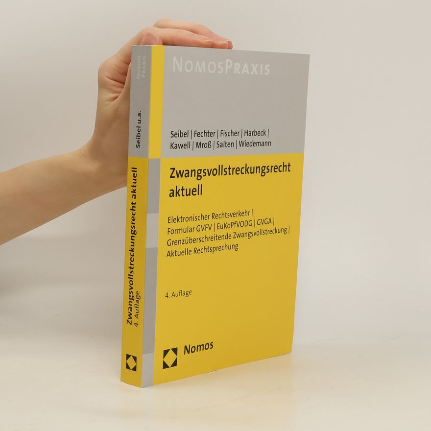 Mark Seibel Zwangsvollstreckungsrecht aktuell