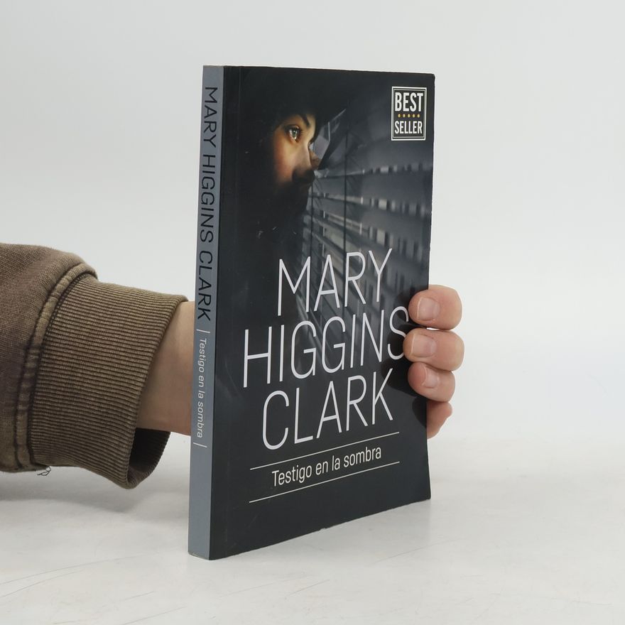 Mary Higgins Clark Testigo en la sombra