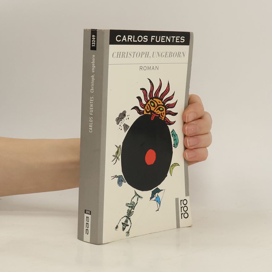 Carlos Fuentes Christoph, ungeborn