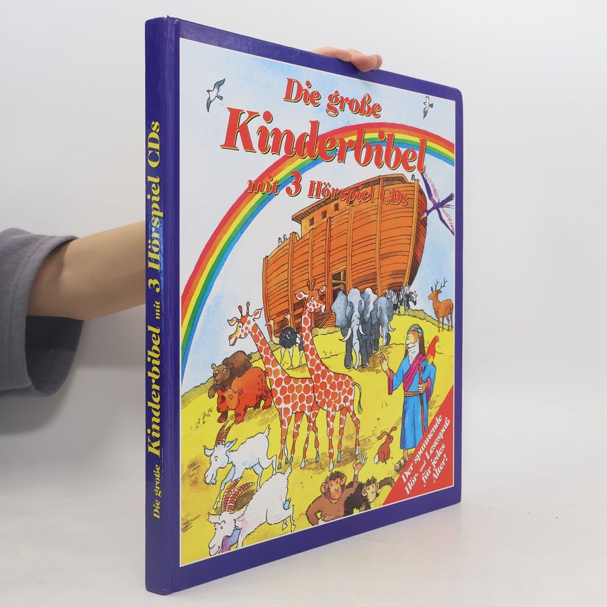 Peter Danninger Die grosse Kinderbibel