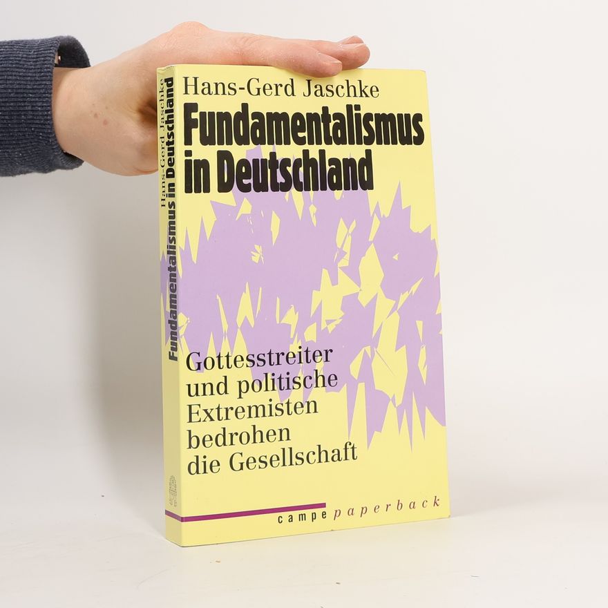 Hans-Gerd Jaschke Fundamentalismus in Deutschland
