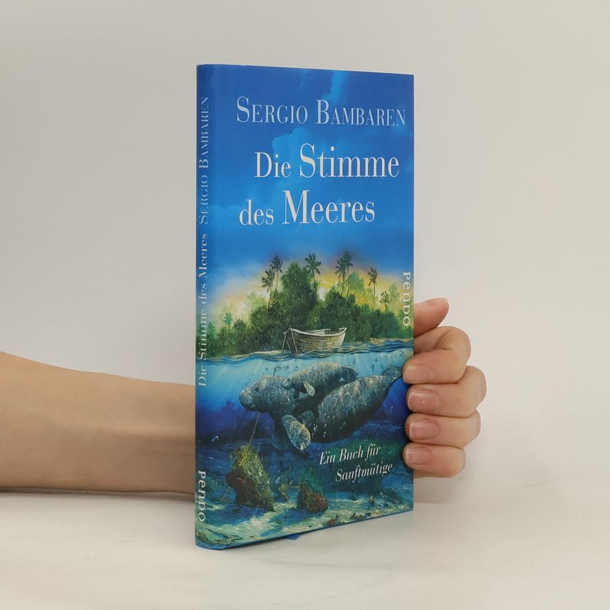 Sergio Bambaren Die Stimme des Meeres