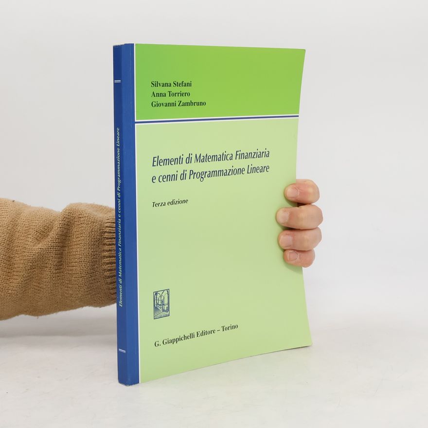 Giovanni Zambruno Elementi di matematica finanziaria e cenni di programmazione lineare