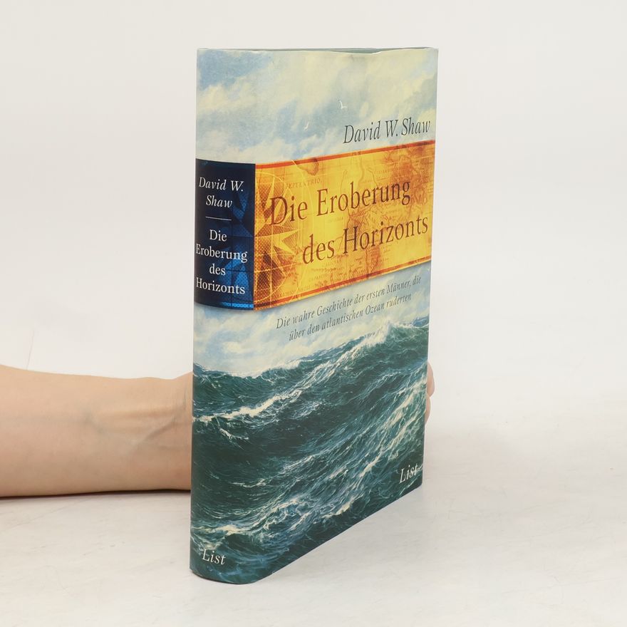 David W. Shaw Die Eroberung des Horizonts