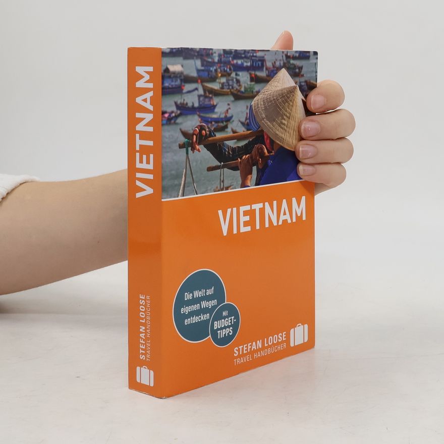 Andrea Markand Stefan Loose Reiseführer Vietnam
