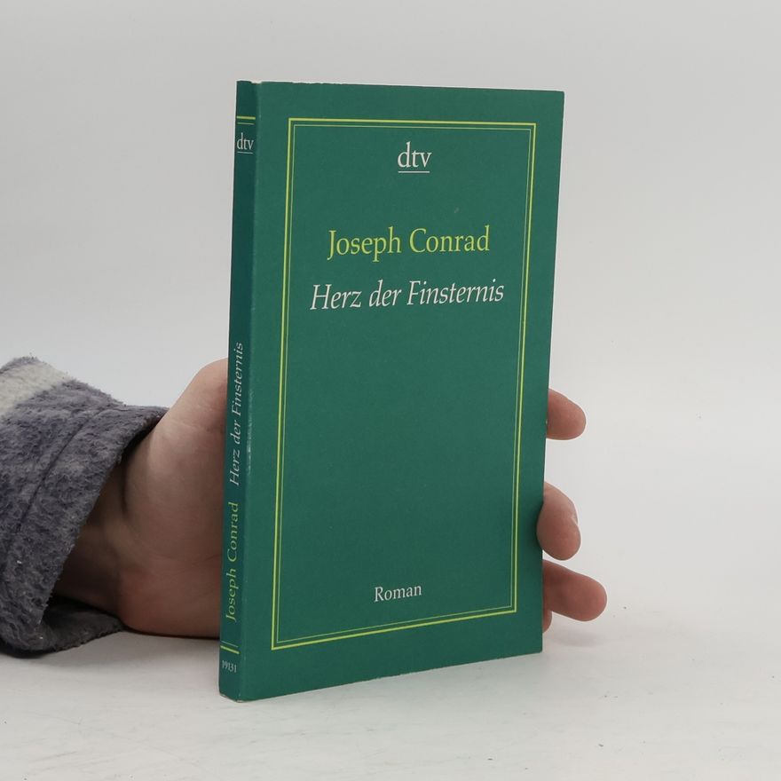 Joseph Conrad Herz der Finsternis