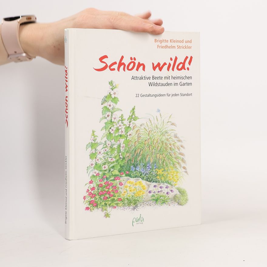 Brigitte Kleinod Schön wild!