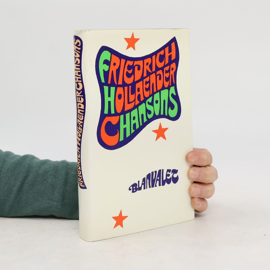 Autorenkollektiv Friedrich Hollaender Chansons