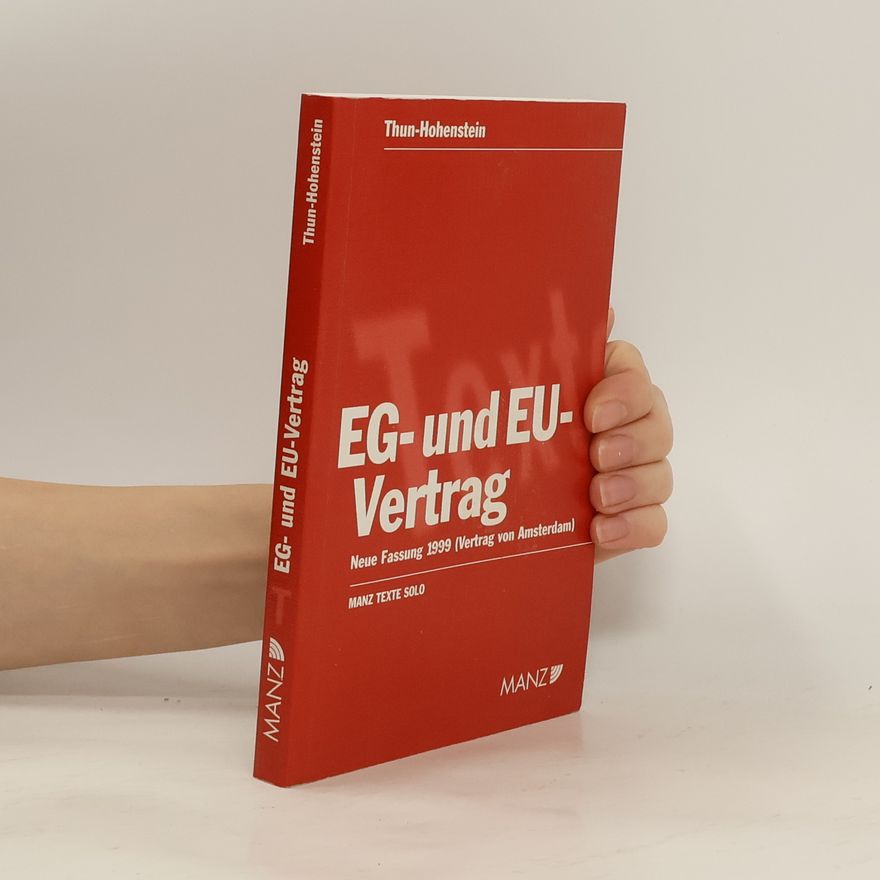 Christoph Thun-Hohenstein EG- und EU-Vertrag