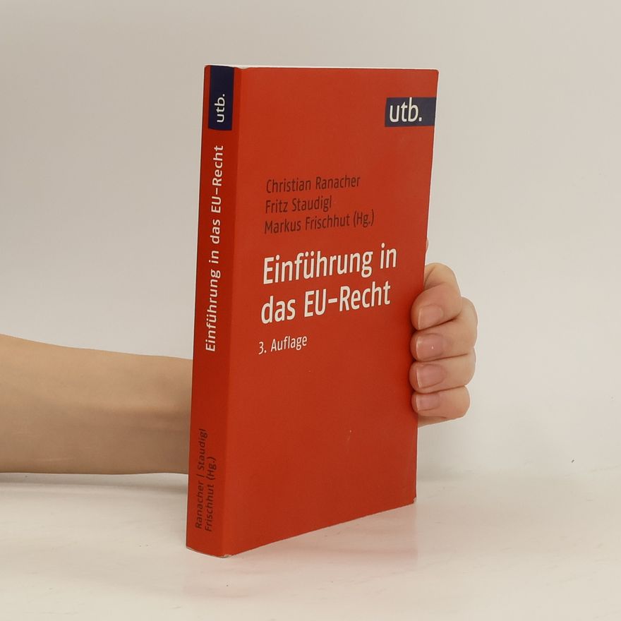 Christian Ranacher Einführung in das EU-Recht