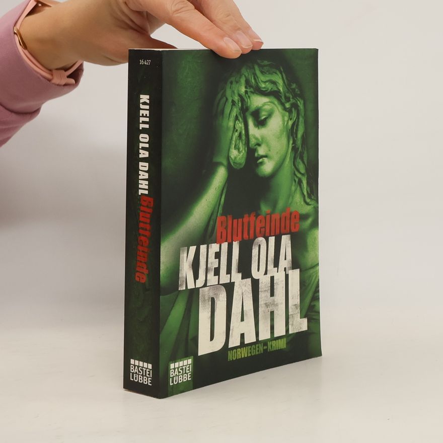 Kjell Ola Dahl Blutfeinde