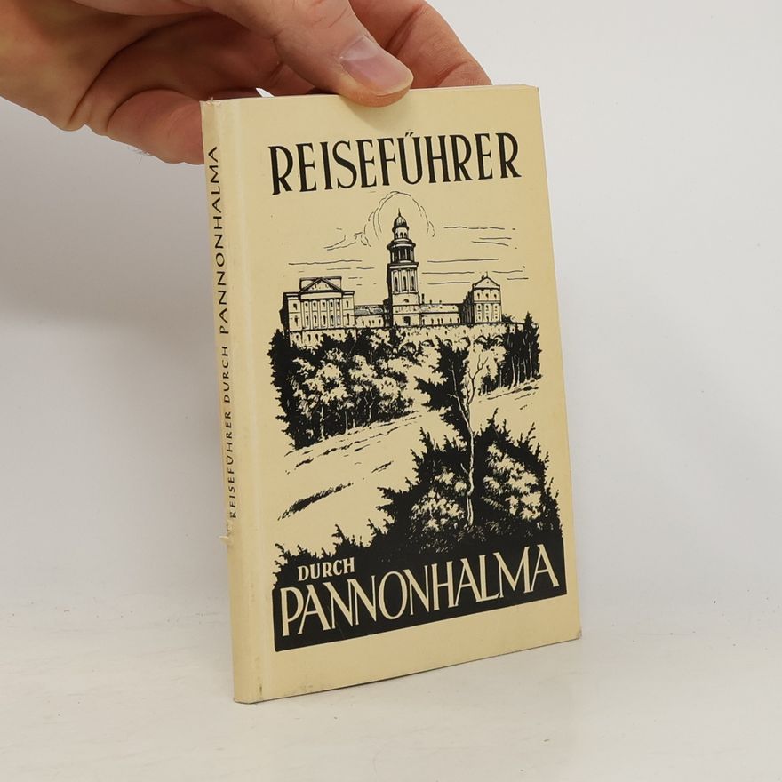 Autorenkollektiv Reiseführer durch Pannonhalma