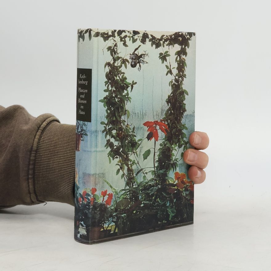 Ludwig Koch-Isenburg Pflanzen und Blumen im Haus