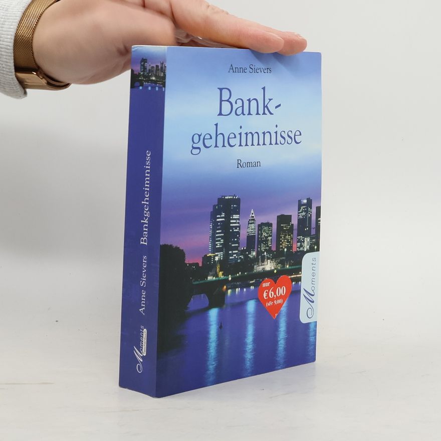 Anne Sievers Bankgeheimnisse
