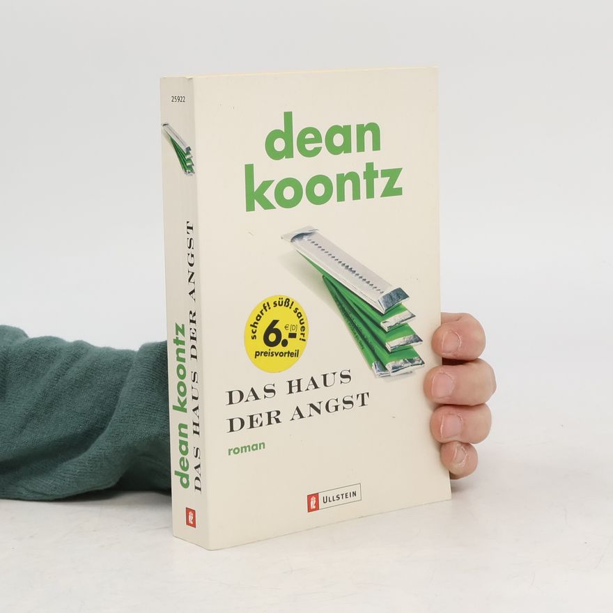 Dean Ray Koontz Das Haus der Angst