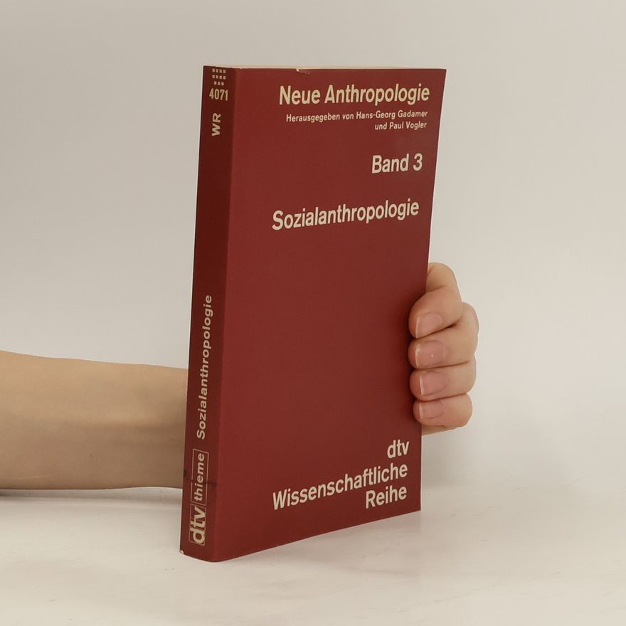Paul Vogler Neue Anthropologie. Band 3, Sozialanthropologie