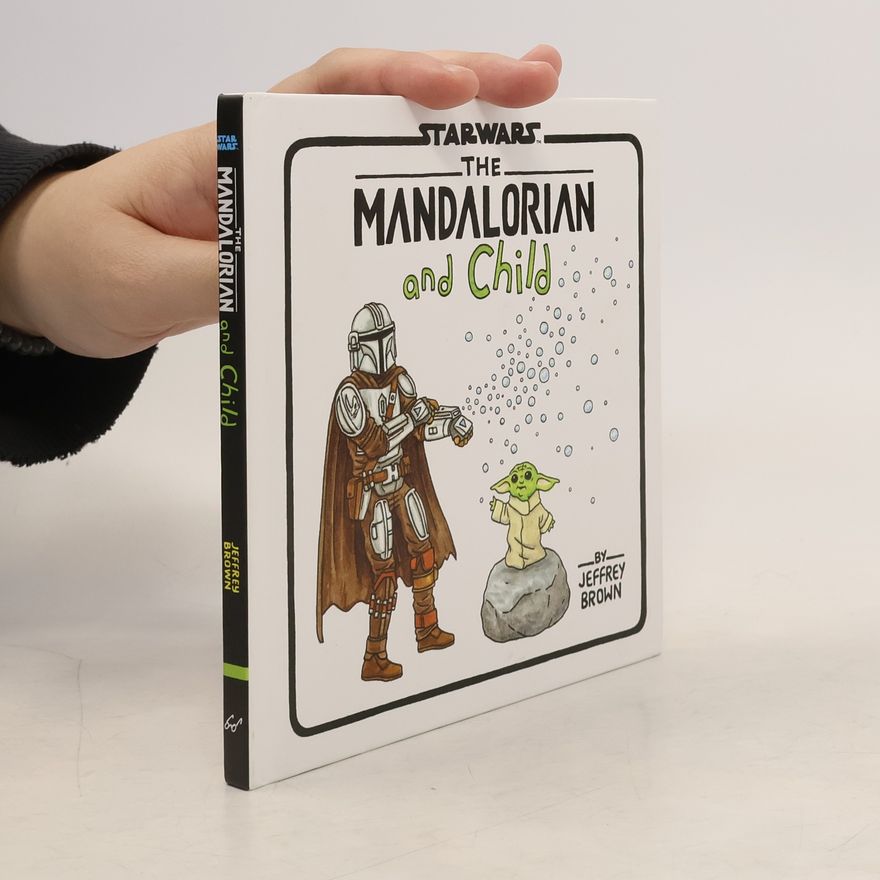 Jeffrey Brown Star Wars: The Mandalorian and Child