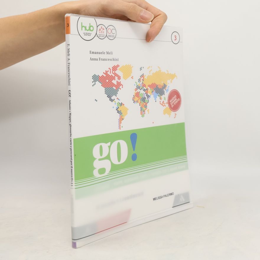 Anna Franceschini Go! Geografia Oggi