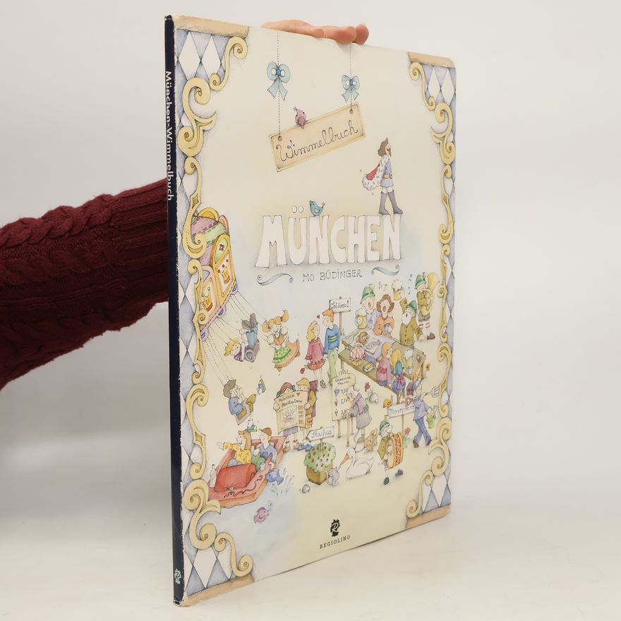Mo Büdinger Wimmelbuch München