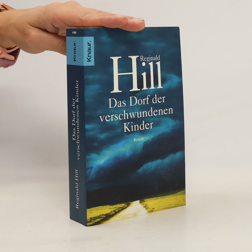 Reginald Hill Das Dorf der verschwundenen Kinder