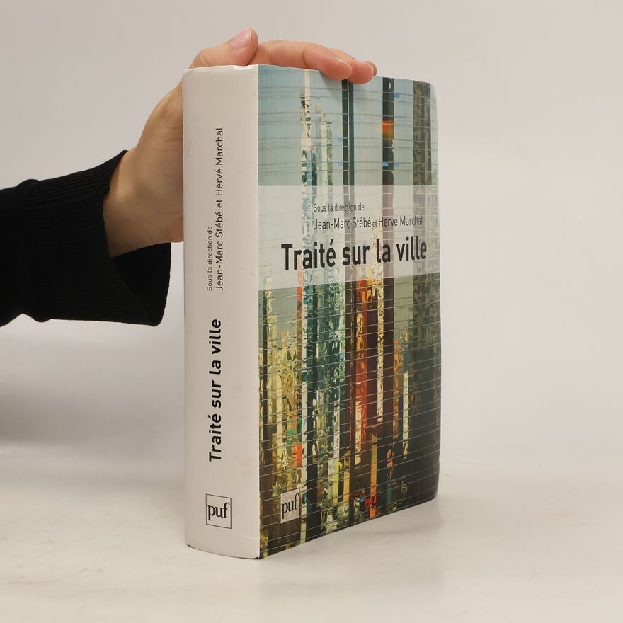 Hervé Marchal Traité sur la ville