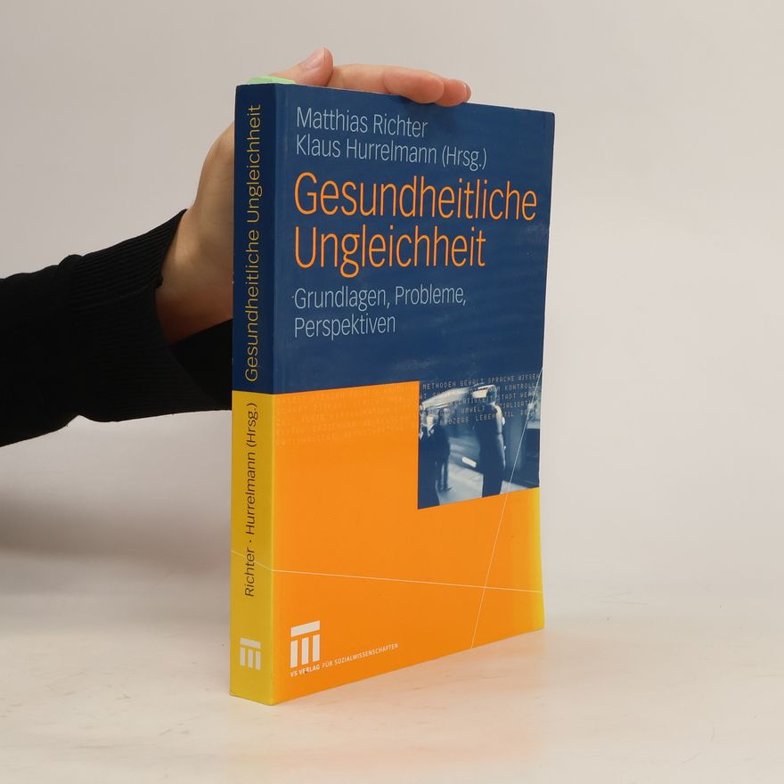 Matthias Richter-Turtur Gesundheitliche Ungleichheit